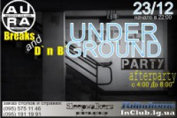 Underground Party Breaks and D`n B`