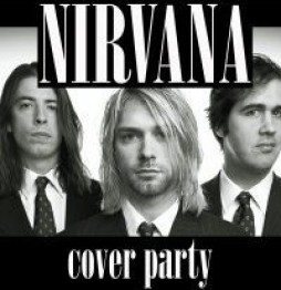 NIRVANA COVER PARTY