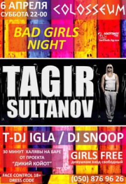 Bad Girls Night-Tagir Sultanov